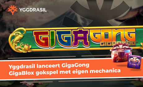 Yggdrasil lanceert GigaGong GigaBlox gokspel met eigen mechanica