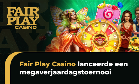 Fair Play Casino lanceerde een megaverjaardagstoernooi