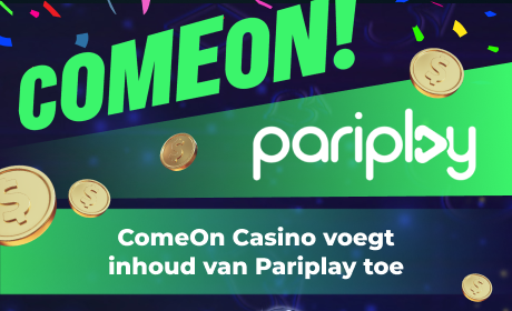 ComeOn Casino voegt inhoud van Pariplay toe