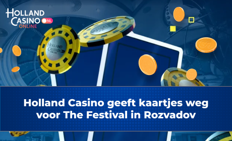 Holland Casino geeft kaartjes weg voor The Festival in Rozvadov